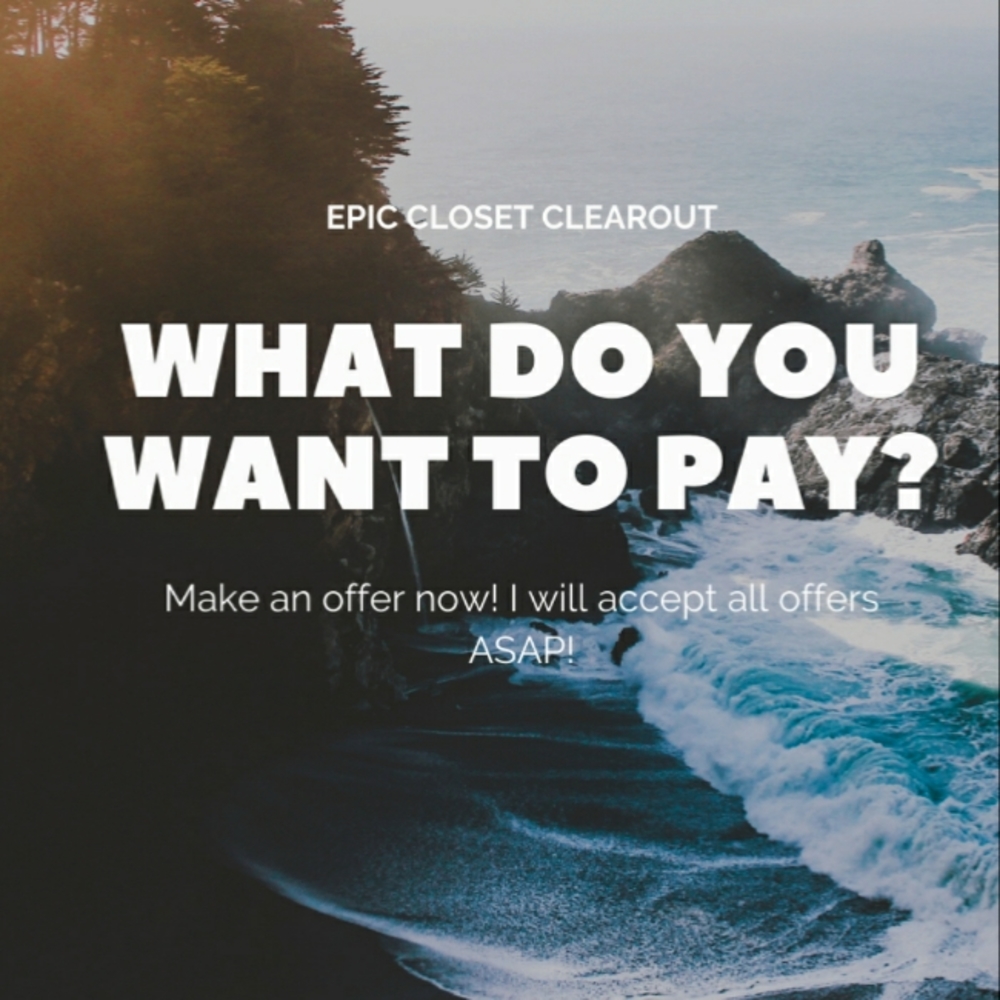 Offer WHAT YOU WANT TO PAY!